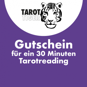 Gutschein Tarotreading 30 Min